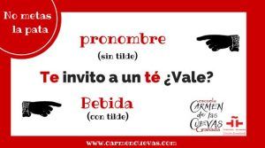 Te o té, la acentuación correcta